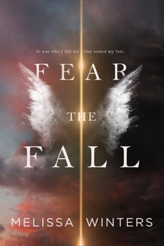 Paperback Fear The Fall: Fallen Hunters Series Book