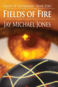 Paperback Fields of Fire - Book Zero Book