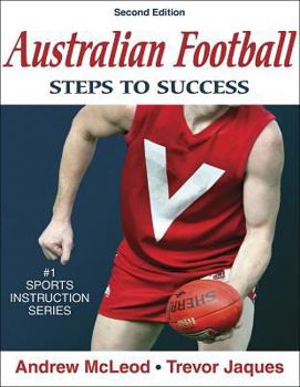 Paperback Australian Football: Steps to Success Book