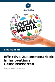 Paperback Effektive Zusammenarbeit in Innovations Gemeinschaften [German] Book