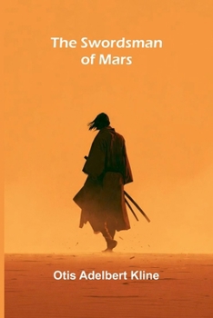 The Swordsman of Mars