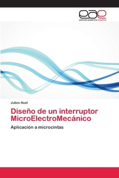 Paperback Diseño de un interruptor MicroElectroMecánico [Spanish] Book