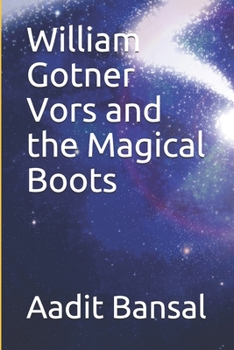 Paperback William Gotner Vors and the Magical Boots Book