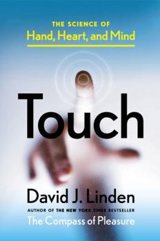 Hardcover Touch: The Science of Hand, Heart, and Mind Book