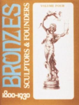 Hardcover Bronzes: Sculptors & Founders 1800-1930 Book