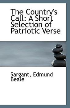 The Country's Call : A Short Selection of Patriotic Verse