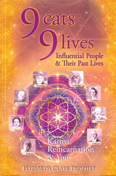 Paperback 9 Cats 9 Lives: Karma Reincarnation and You Book