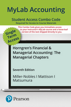 Printed Access Code Mylab Accounting with Pearson Etext -- Combo Access Card -- For Horngren's Financial & Managerial Accounting, the Managerial Chapters Book