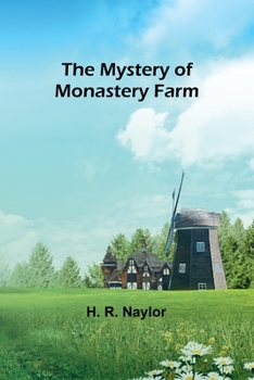 Paperback The Mystery of Monastery Farm Book