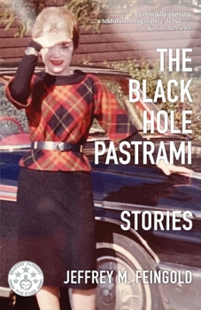 Paperback The Black Hole Pastrami and Other Stories Book