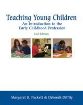 Hardcover Teaching Young Children: An Introduction to the Early Childhood Profession Book