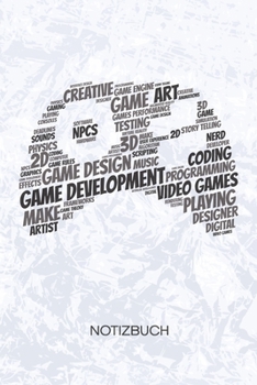 Game Design: Spieleentwickler Notizbuch A5 Kariert - Entwickler Heft - Game Development Notizheft 120 Seiten KARO - Game Design Notizblock Game Dev Motiv - Programmierer Geschenk (German Edition)