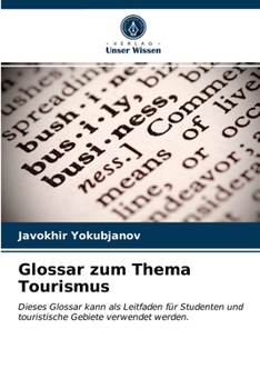 Paperback Glossar zum Thema Tourismus [German] Book