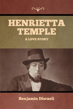 Paperback Henrietta Temple: A Love Story Book