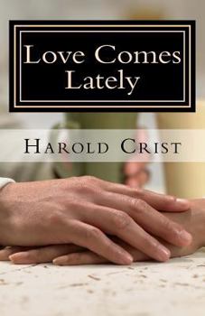 Paperback Love Comes Lately Book