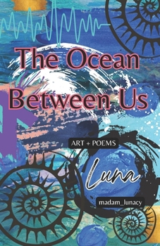 Paperback The Ocean Between Us Book