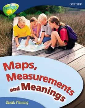 Paperback Oxford Reading Tree: Level 14: Treetops Non-Fiction: Maps, Measurements and Meanings Book