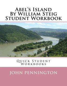 Paperback Abel's Island by William Steig Workbook (Quick Student Workbooks) Book