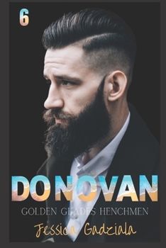 Donovan - Book #6 of the Golden Glades Henchmen MC