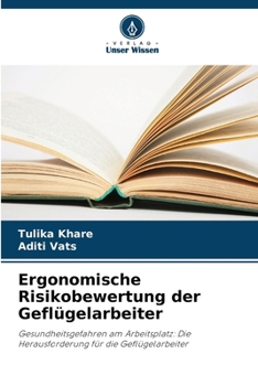 Paperback Ergonomische Risikobewertung der Geflügelarbeiter [German] Book