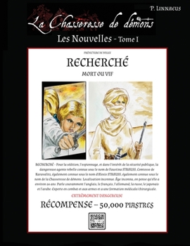 Paperback La Chasseresse de démons - Les Nouvelles - Tome 1: La Chasseresse de démons - Collection des nouvelles 1 [French] Book