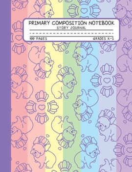 Primary Composition Notebook Story Journal: Cute Pug Dog Notebook with Picture Space and Handwriting Practice Paper for Girls in Kindergarten, First ... Dotted Midline for Elementary School Students
