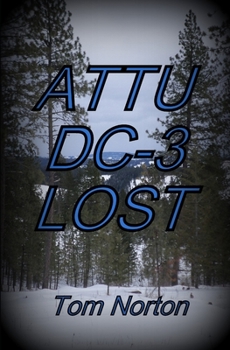 Paperback Attu DC-3 Lost Book