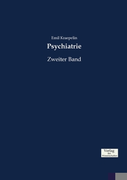 Paperback Psychiatrie: Zweiter Band [German] Book