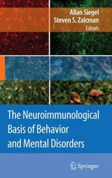 Paperback The Neuroimmunological Basis of Behavior and Mental Disorders Book