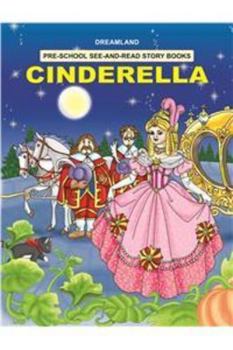 See And Read - Cinderella - Book  of the Dreamland Preschool: See-and-Read Story Books