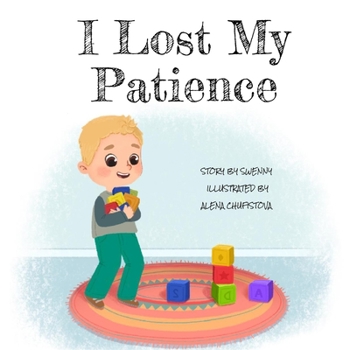 Paperback I Lost My Patience Book