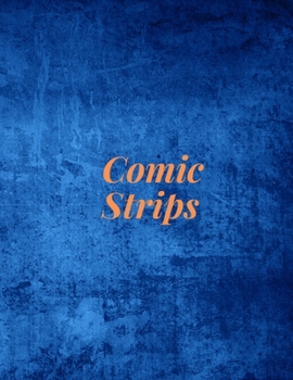 Paperback Comic Strips: Create Your Own Comic Book & Cover: Rounded Corners, 120 Pages, 8.5 x 11, Soft Cover (Create Your Own Comic Book - Rounded 120) Book