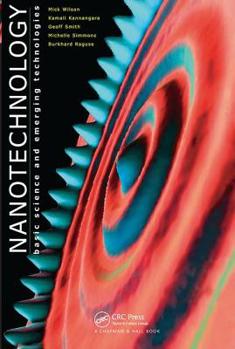 Paperback Nanotechnology: Basic Science and Emerging Technologies Book