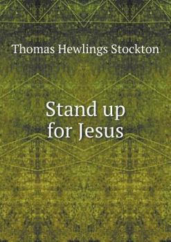 Paperback Stand up for Jesus Book
