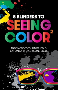 Paperback 5 Blinders to Seeing Color Book