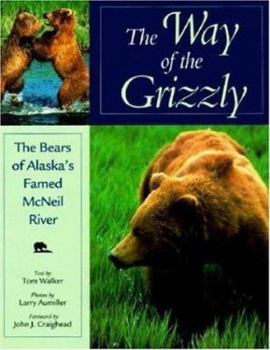 Paperback The Way of the Grizzly Book