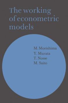 Paperback The Working of Econometric Models Book