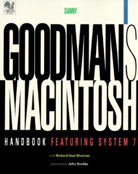 Paperback Danny Goodman's Macintosh Handbook System 7.0 Macintosh Handbook Book