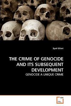 Paperback The Crime of Genocide and Its Subsequent Development Book