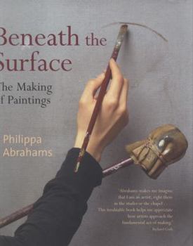 Hardcover Beneath the Surface: A Thousand Years of Artists at Work Book