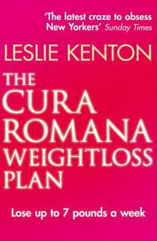 Paperback The Cura Romana Weightloss Plan. by Leslie Kenton Book
