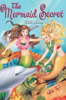 Paperback The Mermaid Secret Book
