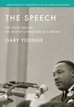 Paperback The Speech: The Story Behind Dr. Martin Luther King Jr.'s Dream (Updated Edition) Book