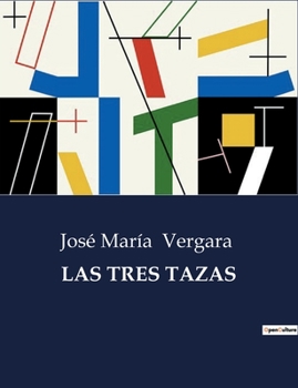 Paperback Las Tres Tazas [Spanish] Book