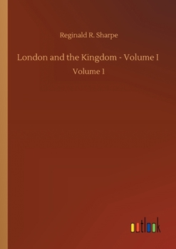 Paperback London and the Kingdom - Volume I: Volume 1 Book