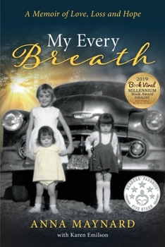 Paperback My Every Breath: A memoir of love, loss and hope Book