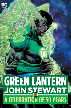 Hardcover Green Lantern: John Stewart - A Celebration of 50 Years Book