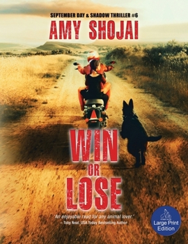 Win Or Lose: A Dog Lover's Medical Thriller Suspense