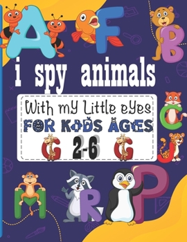 Paperback i spy animals: with my little eyes for kids ages 2-6 Book