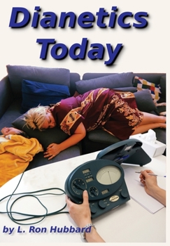 Hardcover Dianetics Today: A Free-Dianetics-Edition Book